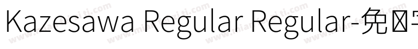 Kazesawa Regular Regular字体转换